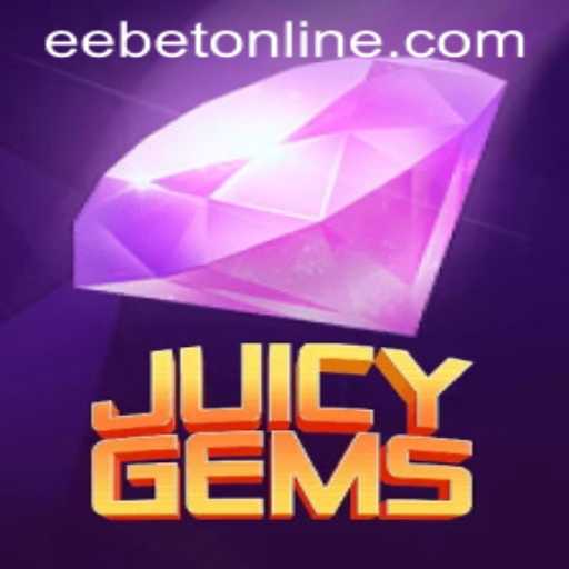 Exploring the Thrills of JuicyGems: An Exciting Game by EEBET.COM