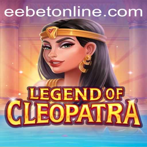 Exploring the World of LegendOfCleopatra and the Intriguing EEBET.COM