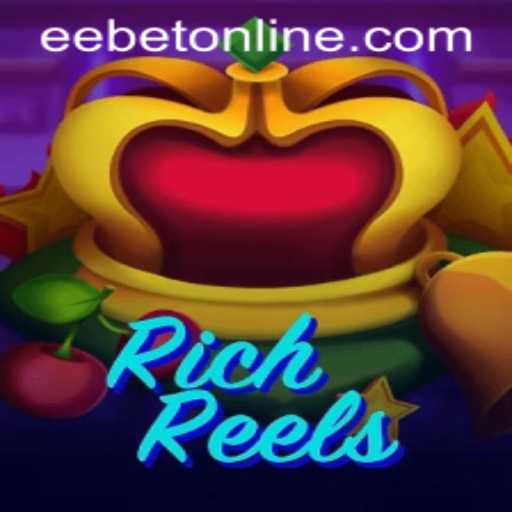 Exploring RichReels: An In-Depth Look into the Game and EEBET.COM